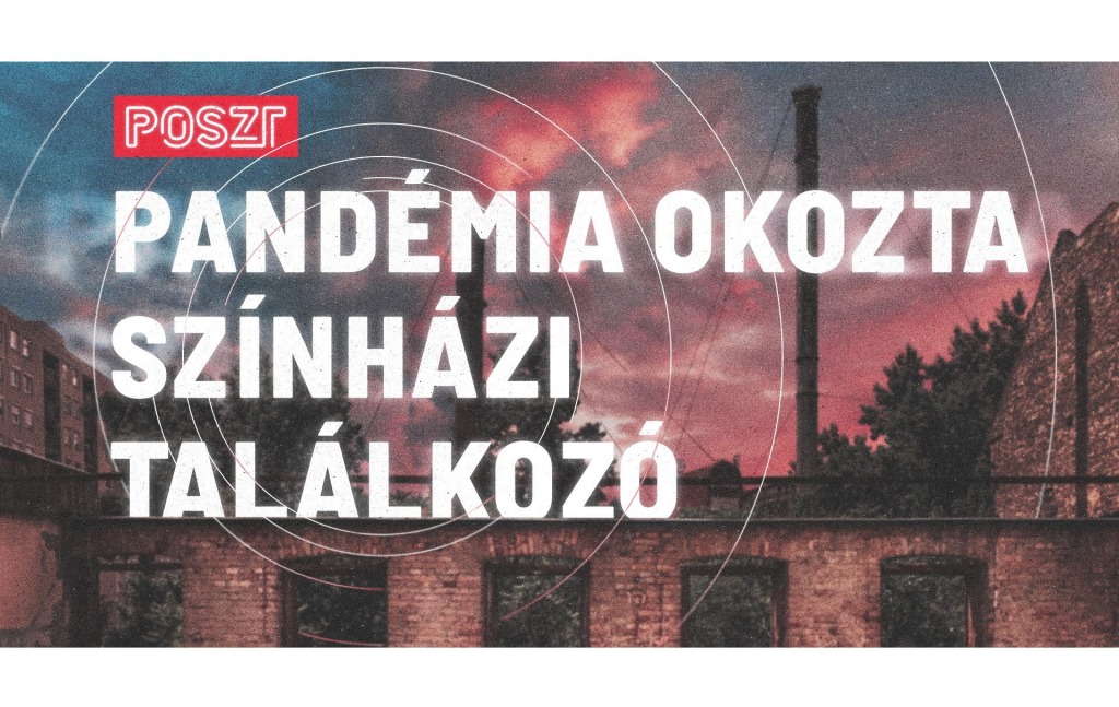 Négynapos online fesztiválként indult az idei POSZT