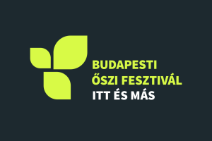 Itt és más: Szeptember 26-án kezdődik a Budapesti Őszi Fesztivál